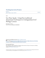 See, Hear, Speak... Using Non-traditional Assessment Techniques in Undergraduate-level Biology Courses