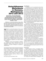 Autochthonous Melioidosis in Humans, Madagascar, 2012 and 2013