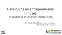 Developing an entrepreneurial mindset: The solution to an uncertain, jobless future?