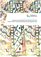 A framework for embedding Aboriginal knowledges and perspectives and Torres Strait Islander knowledges and perspectives in curriculum at USC