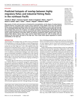 Predicted hotspots of overlap between highly migratory fishes and industrial fishing fleets in the northeast Pacific