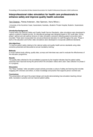 Interprofessional video simulation education for health care professionals: to enhance safety and improve quality health outcomes