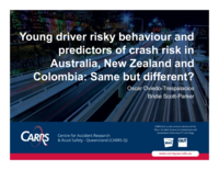 Young driver risky behaviour and predictors of crash risk in Australia, New Zealand and Colombia: Same but different?