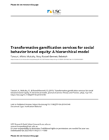 Transformative gamification services for social behavior brand equity: A hierarchical model