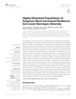 Highly Disturbed Populations of Seagrass Show Increased Resilience but Lower Genotypic Diversity
