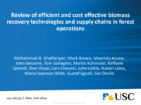 Review of efficient and cost effective biomass recovery technologies and supply chains in forest operations