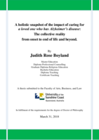 A holistic snapshot of the impact of caring for a loved one who has Alzheimer’s disease: The collective reality from onset to end of life and beyond
