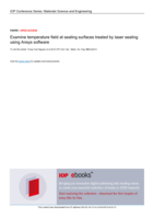 Examine temperature field at sealing surfaces treated by laser sealing using Ansys software