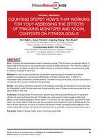 Counting steps? How's that working for you? Assessing the effects of tracking monitors and social contexts on fitness goals