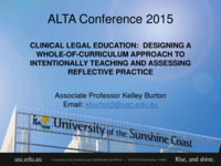 Clinical legal education: designing a whole-of-curriculum approach to intentionally teaching and assessing reflective practice