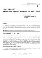 Youth Bulge: Demographic Dividend, Time Bomb, and other Futures
