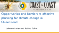 Opportunities and Barriers to effective planning for climate change in Queensland