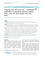 ‘Popping nana back into bed’ - a qualitative exploration of paramedic decision making when caring for older people who have fallen