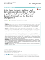 Using theory to explore facilitators and barriers to delayed prescribing in Australia: a qualitative study using the Theoretical Domains Framework and the Behaviour Change Wheel