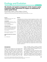 The density and spatial arrangement of the invasive oyster Crassostrea gigas determines its impact on settlement of native oyster larvae