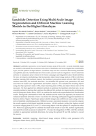 Landslide Detection Using Multi-Scale Image Segmentation and Different Machine Learning Models in the Higher Himalayas