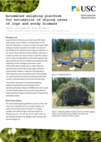 Automated weighing platform for estimation of drying rates of logs and woody biomass. Forest Industries Research Centre Bulletin 1, July 2018