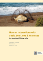 Human Interactions with Seals, Sea Lions & Walruses. An Annotated Bibliography