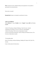 Unexpected acoustic stimulation during action preparation reveals gradual re-specification of movement direction