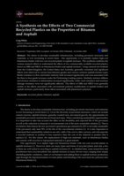 A Synthesis on the Effects of Two Commercial Recycled Plastics on the Properties of Bitumen and Asphalt