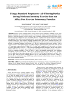 Using a Standard Respiratory Air Filtering Device during Moderate Intensity Exercise does not Affect Post Exercise Pulmonary Function