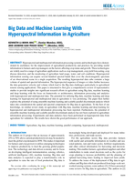 Big Data and Machine Learning with Hyperspectral Information in Agriculture