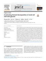 Accelerating thermal decomposition of wood cell wall with glycerol