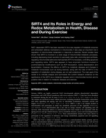 SIRT4 and Its Roles in Energy and Redox Metabolism in Health, Disease and During Exercise