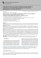 The influence of playing position on the physical, technical, and network variables of sub-elite professional soccer athletes