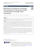 Mechanisms of scaling up: combining a realist perspective and systems analysis to understand successfully scaled interventions
