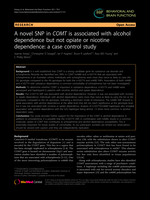 A novel SNP in COMT is associated with alcohol dependence but not opiate or nicotine dependence: a case control study