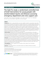The Quik Fix study: a randomised controlled trial of brief interventions for young people with alcohol-related injuries and illnesses accessing emergency department and crisis support care