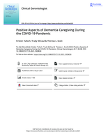 Positive Aspects of Dementia Caregiving During the COVID-19 Pandemic
