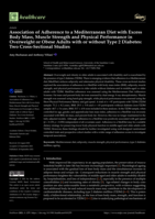 Association of Adherence to a Mediterranean Diet with Excess Body Mass, Muscle Strength and Physical Performance in Overweight or Obese Adults with or without Type 2 Diabetes: Two Cross-Sectional Studies