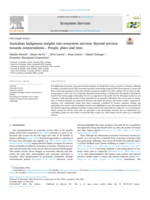 Australian Indigenous insights into ecosystem services: Beyond services towards connectedness – People, place and time