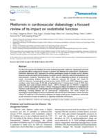 Metformin in cardiovascular diabetology: a focused review of its impact on endothelial function