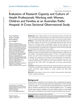 Evaluation of Research Capacity and Culture of Health Professionals Working with Women, Children and Families at an Australian Public Hospital: A Cross Sectional Observational Study