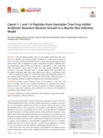 Caerin 1.1 and 1.9 Peptides from Australian Tree Frog Inhibit Antibiotic-Resistant Bacteria Growth in a Murine Skin Infection Model