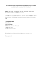 The psychosocial outcomes of individuals with hematological cancers: Are we doing enough high quality research, and what is it telling us?