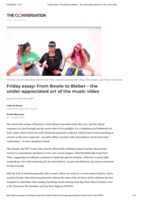 Friday essay: From Bowie to Bieber – the under-appreciated art of the music video
