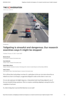 Tailgating is stressful and dangerous. Our research examines ways it might be stopped