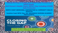 Cultural Safety and Closing the Gap in Indigenous Child/Youth, Family and Adult Health Well Person’s Health Check (WPHC) Day