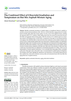The Combined Effect of Ultraviolet Irradiation and Temperature on Hot Mix Asphalt Mixture Aging