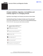 Climate mobilities: migration, im/mobilities and mobility regimes in a changing climate