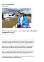 Why water inundates a home during one flood but spares it the next