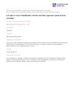 Is it safe to cross? Identification of trains and their approach speed at level crossings