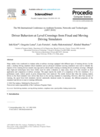Driver Behaviors at Level Crossings from Fixed and Moving Driving Simulators