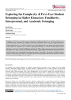 Exploring the Complexity of First-Year Student Belonging in Higher Education: Familiarity, Interpersonal, and Academic Belonging