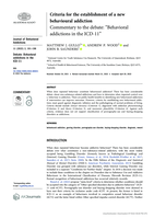 Criteria for the establishment of a new behavioural addiction • Commentary to the debate: “Behavioral addictions in the ICD-11”
