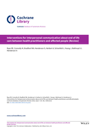 Interventions for interpersonal communication about end of life care between health practitioners and affected people (Review)